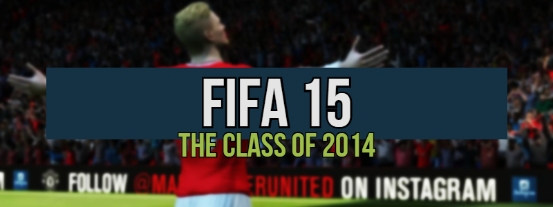FIFA 15 – The Class of&nbsp;’14